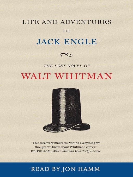 Title details for Life and Adventures of Jack Engle by Walt Whitman - Available